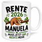 Preview: Schwarzweiße oder weiße Tasse "Rente 2026, Wunschname, muss jetzt gar nichts mehr."