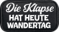 Preview: One Size Beanie, Mütze mit Spruch: Die Klapse hat Wandertag.