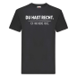 Preview: Tshirt, Funshirt oder Tanktop - Du hast Recht.Ich hab meine Ruhe.