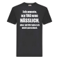 Preview: Funshirt ,Tanktop oder Shirt - Ich wusste, der Tag wird hässlich..."