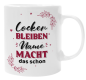 Preview: Schwarzweiße Tasse "Locker bleiben..." mit Wunschnamen