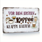 Preview: Retro-Metallschild Vintage Blechschild Küche mit lustigem Spruch, "Vor Dem Ersten Kaffee Klappe halten"