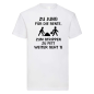 Preview: Funshirt ,Tanktop oder Shirt - ZU JUNG FÜR DIE RENTE, zum Strippen zu Fett, weiter geht´s.
