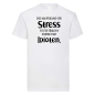 Preview: T-Shirt "Der Hauptgrund für Stress ist der tägliche Kontakt mit Idioten.