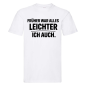 Preview: Funshirt ,Tanktop oder Shirt - Früher War Alles Leichter Ich Auch
