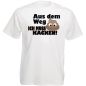 Preview: Funshirt weiß oder schwarz - Aus dem Weg