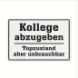 Preview: Retro-Metallschild Vintage Blechschild "Kollege abzugeben"
