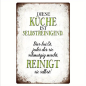 Preview: Retro-Metallschild Vintage Blechschild "Diese Küche ist selbstreinigend..."