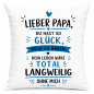 Preview: Tasse oder Kissen „Liebe Mama o. Lieber Papa, du hast so Glück mich zu haben“ – Geschenk für Mama, Papa | Muttertag, Vatertag | Geburtstag | Humor Geschenkidee