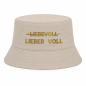 Preview: Party Hut, Bucket Hat, Fischer Hut, Hut bedruckt mit Spruch: LIEBEVOLL Lieber VOLL - goldene Schrift - Farbe Sand