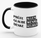 Preview: Schwarzweiße oder weiße Tasse "Prüfe alles, glaube wenig, denke selbst"