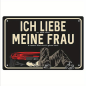 Preview: Retro-Metallschild Vintage Blechschild „Ich liebe meine Frau, wenn sie mich in meine Werkstatt gehen lässt“