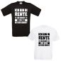Preview: Funshirt weiß oder schwarz - Ich bin in Rente. Du nicht. Viel Spaß bei der Arbeit