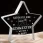 Preview: Acryl STERN, Acryl Aufsteller, mit Spruch:"Glück ist eine Schwester wie Dich zu haben..."