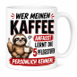 Preview: Wer Meinen Kaffee Anfasst Lernt Die 5 Pflegestufen Persönlich Kennen – Lustige Faultier Kaffee Tasse fürs Büro