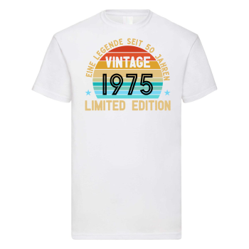 Funshirt ,Tanktop oder Shirt - Eine Legende seit 20, 30, 40, 50, 60, 70 Jahren Geburtsjahr Limited Edition