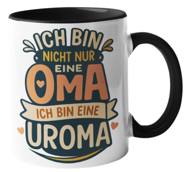 Schwarzweiße oder weiße Tasse "Ich bin nicht nur ein/e Opa/ Oma, ich bin ein/e Uropa / Uroma"