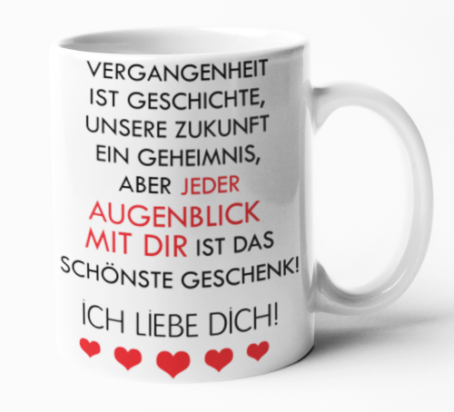 Schwarzweiße oder weiße Tasse "Vergangenheit ist Geschichte..."