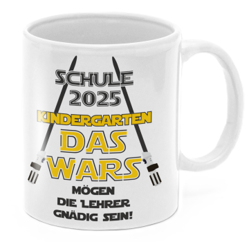 Schwarzweiße oder weiße Tasse "Schulkind 2025. Kindergarten das wars. Mögen die Lehrer mit dir gnädig sein."