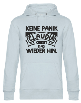 Premium Kapuzenpullover, Hoodie mit Motiv: Keine Panik - Wunschname kriegt das wieder hin, personalisiert, Farbe nach Wahl