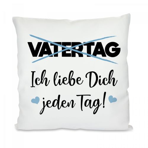 Kissen oder Tasse: Vatertag