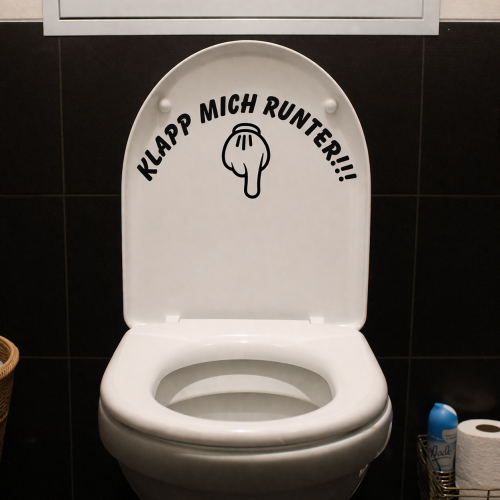 Wandtattoo, Aufkleber "Klapp mich runter"