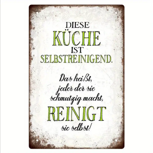 Retro-Metallschild Vintage Blechschild "Diese Küche ist selbstreinigend..."