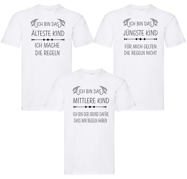 2er oder 3er Set Familienshirts - Kinder und die Regeln, Das Älteste, Das Mittlere und Das Jüngste Kind