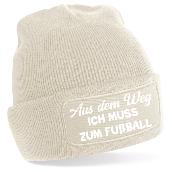 One Size Beanie, Mütze mit Spruch:Aus dem Weg ich muss zum Fußball