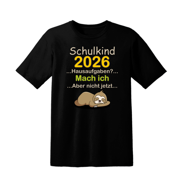 Kinder T-Shirt Modell: Schulkind 2026 Hausaufgaben...