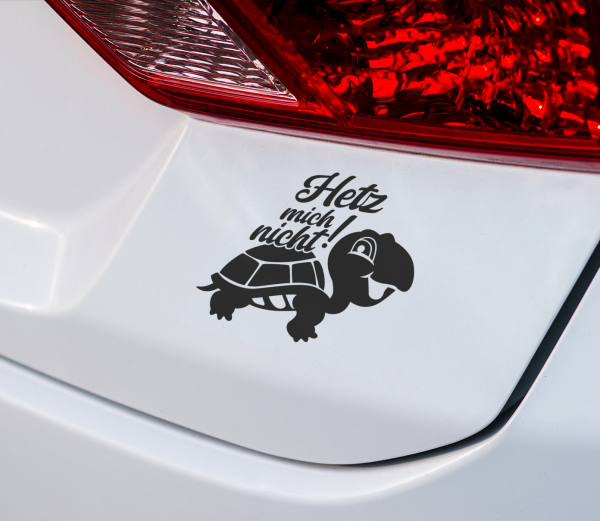 Autoaufkleber, Auto Aufkleber "Hetz mich nicht!"