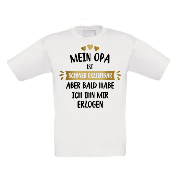 Kindershirt Kinder T-Shirt Modell: Mein OPA / Meine Oma ist schwer erziehbar...
