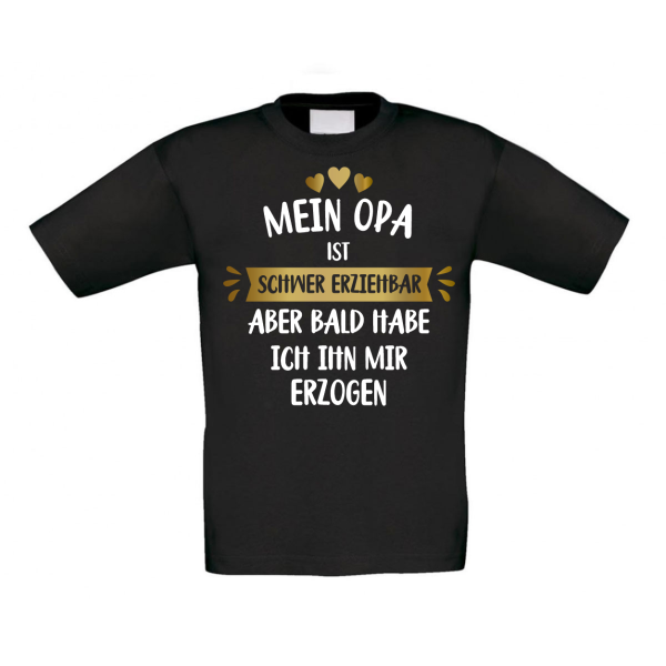 Kindershirt Kinder T-Shirt Modell: Mein OPA / Meine Oma ist schwer erziehbar...
