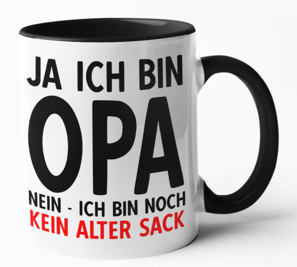 Weiße oder Schwarzweiße Tasse "Ich bin Opa, nein- ich bin noch kein Alter Sack" (schwarz / weiß)