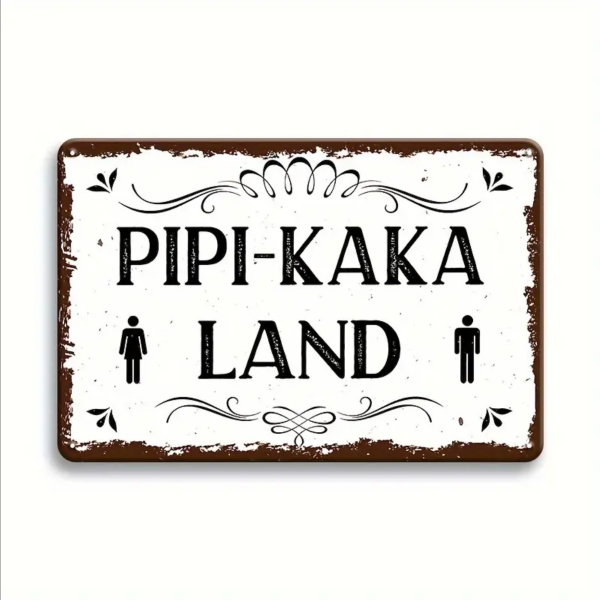 Retro-Metallschild Vintage Blechschild "Pipi-Kaka-Land"