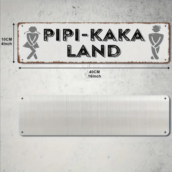 Retro-Metallschild Vintage Blechschild "Pipi-Kaka-Land" - quer, lang