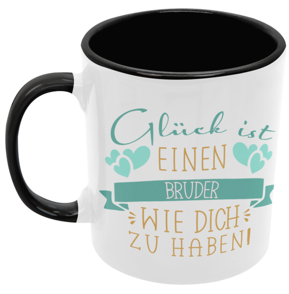 Schwarzweiße oder weiße Tasse "Glück ist eine Mama/ Oma/ Freundin/ Schwester/ Kollegin/ einen Papa/ Opa/ Freund/ Bruder/ Nachbarn wie dich zu haben"