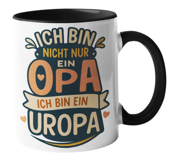 Schwarzweiße oder weiße Tasse "Ich bin nicht nur ein/e Opa/ Oma, ich bin ein/e Uropa / Uroma"