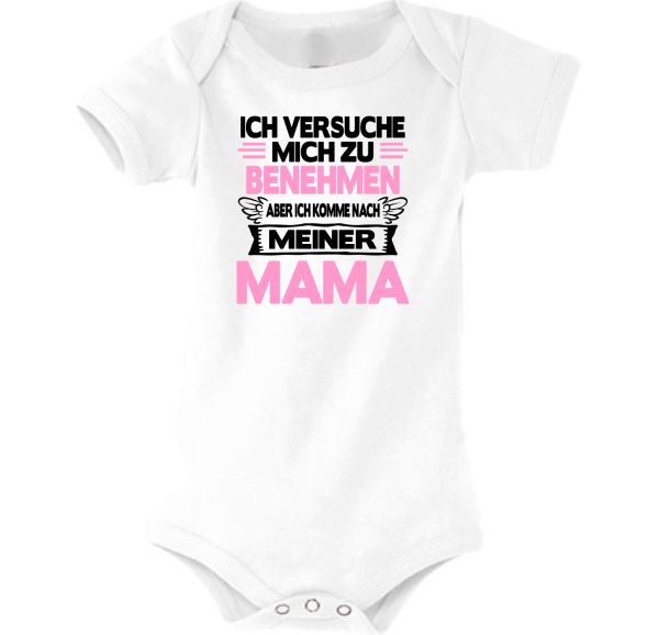 Babybody Modell: Ich versuche mich zu benehmen, aber ich komme nach meiner/meinem Mama/ Oma/ Papa/ Opa