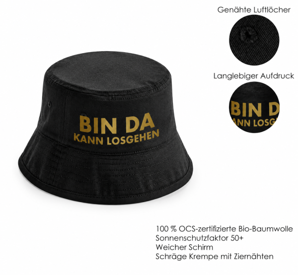 Party Hut, Bucket Hat, Fischer Hut, Hut bedruckt mit Spruch: Ich bin da, kann losgehen, goldene Schrift