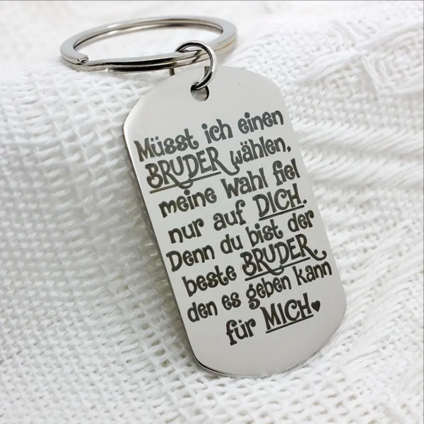 Metall Schlüsselanhänger mit Gravur "Müsst ich eine Schwester, einen Bruder wählen...(verschiedene Varianten) länglich