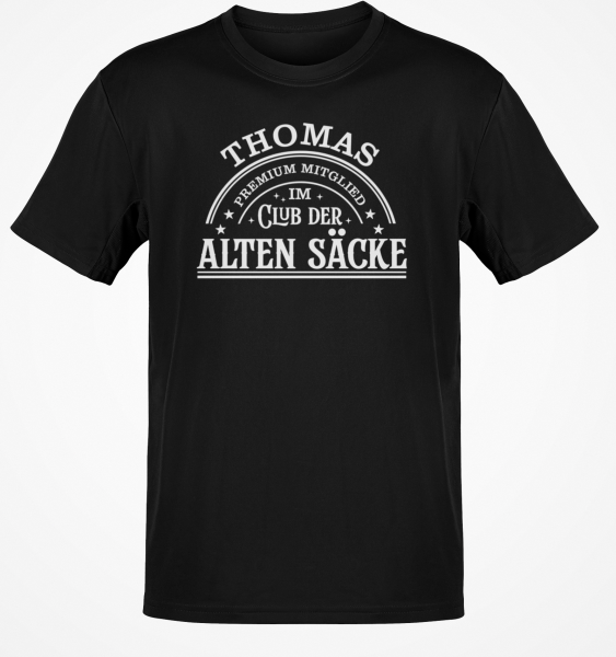 Funshirt, Tanktop, oder Tshirt - Premium Mitglied im Club der alten Säcke, personalisiert