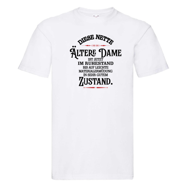 Tshirt, Funshirt oder Tanktop - "Dieser/ Diese nette Herr/Dame ist jetzt in Ruhestand..."