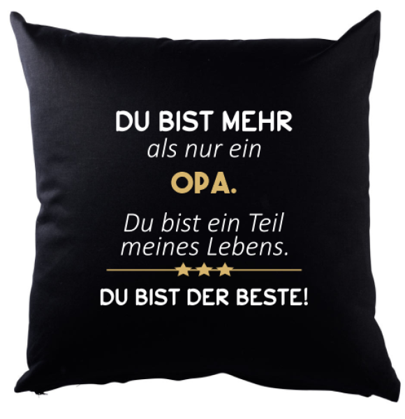 Schwarzes Kissen mit Motiv: "Du bist mehr als nur" Mama, Papa, Schwester, Bruder, Tochter, Sohn, Frau, Mann, Freundin, Freund
