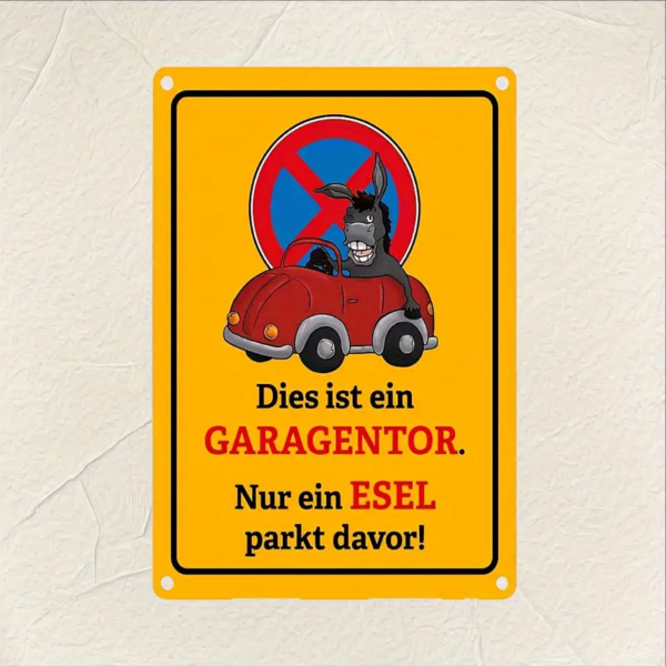 Retro-Metallschild Vintage Blechschild "Dies ist ein Garagentor. Nur ein Esel parkt davor."
