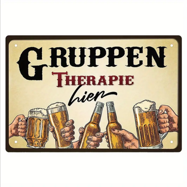 Retro-Metallschild Vintage Blechschild „Gruppen Therapie hier..."