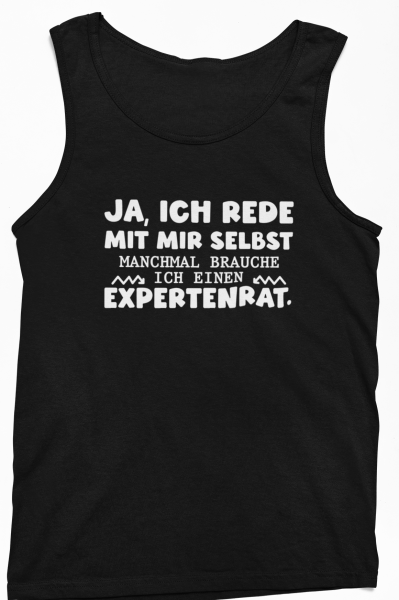 Funshirt ,Tanktop oder Shirt - Ja ich rede mit mir selbst...