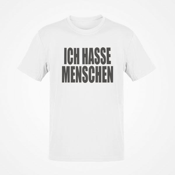 Funshirt weiß oder schwarz - Ich hasse Menschen