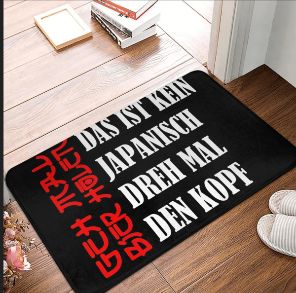 Fußmatte Japanisch lesen...Geh mal Bier holen