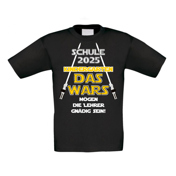 Kinder T-Shirt Modell: Schulkind 2025 Kindergarten DAS Wars - mögen die Lehrer...